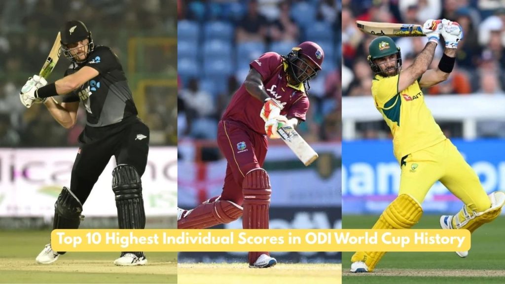 Highest Individual Scores in ODI World Cup
