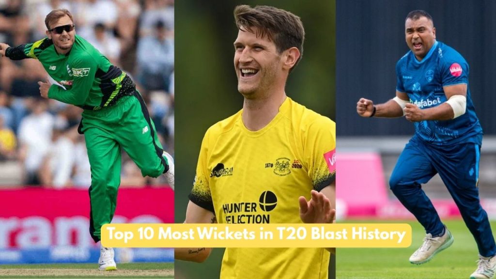 Most Wickets in T20 Blast