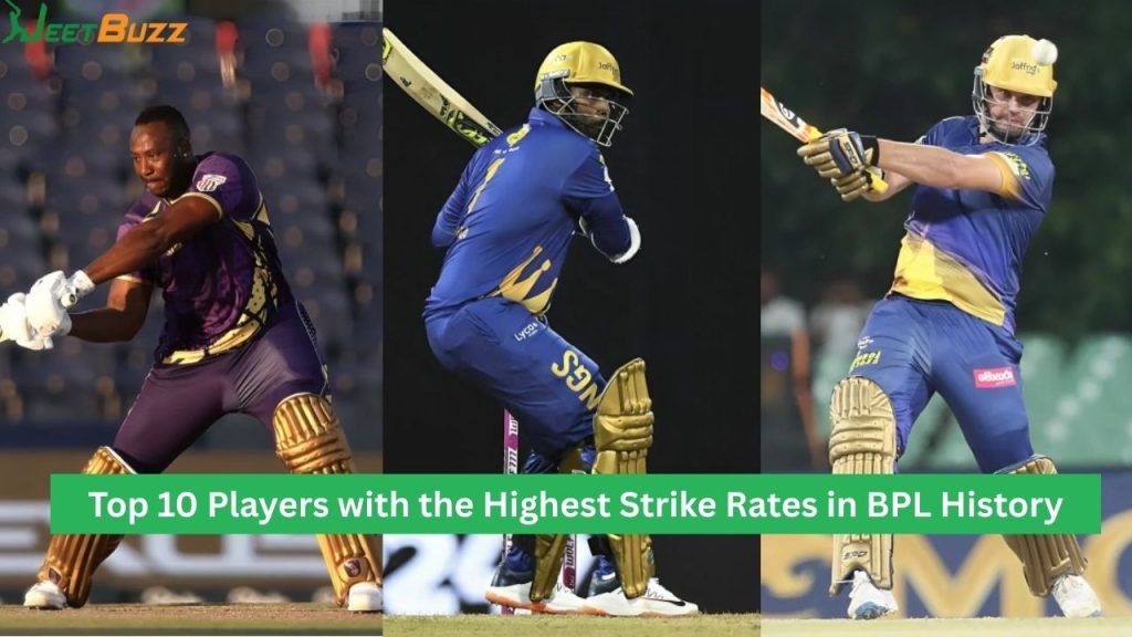Highest Strike Rates in BPL History